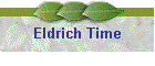 Eldrich Time
